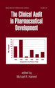 Book cover of: Clinical Audit in Pharmaceutical Development. By: Michael Hamrell