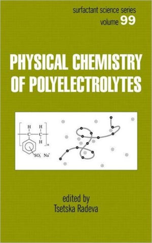 Physical Chemistry of Polyelectrolytes