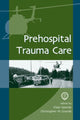 Book cover of: Prehospital Trauma Care