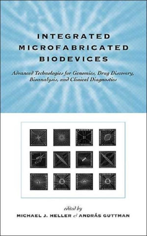 Integrated Microfabricated Biodevices
