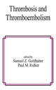 Book cover of: Thrombosis and Thromboembolism