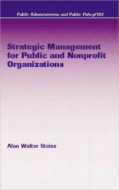 Book cover of: Strategic Management for Public and Nonprofit Organizations