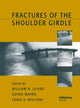 Book cover of: Fractures of the Shoulder Girdle. By: William N. Levine