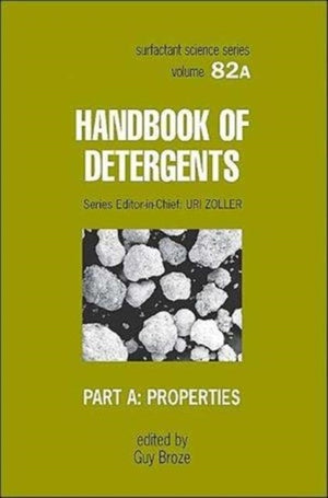 Handbook of Detergents, Part A