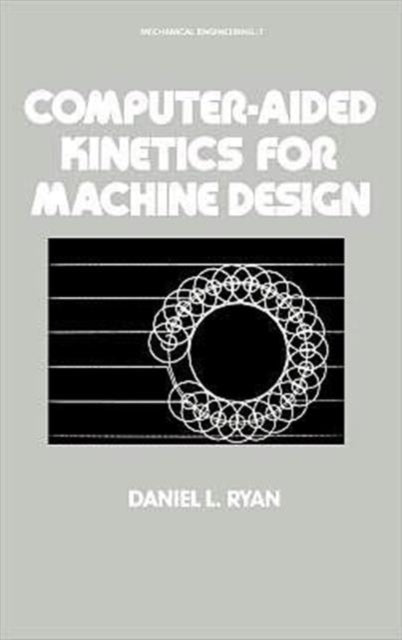 Book cover of: Computer-Aided Kinetics for Machine Design