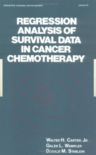 Book cover of: Regression Analysis of Survival Data in Cancer Chemotherapy