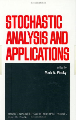 Stochastic Analysis and Applications