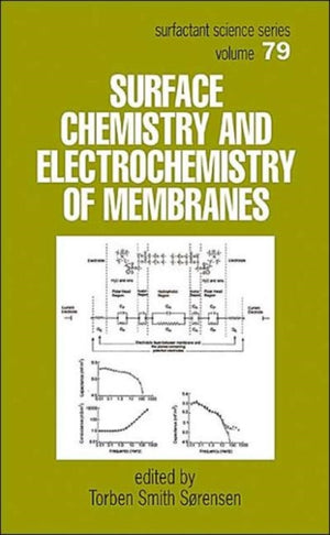 Surface Chemistry and Electrochemistry of Membranes