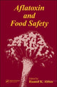 Book cover of: Aflatoxin and Food Safety. By: Hamed K. Abbas