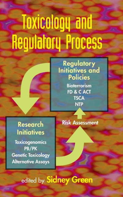 Book cover of: Toxicology and Regulatory Process