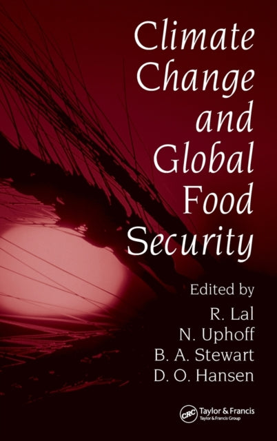 Book cover of: Climate Change and Global Food Security