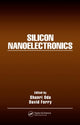 Book cover of: Silicon Nanoelectronics