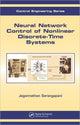 Book cover of: Neural Network Control of Nonlinear Discrete-Time Systems. By: Jagannathan Sarangapani