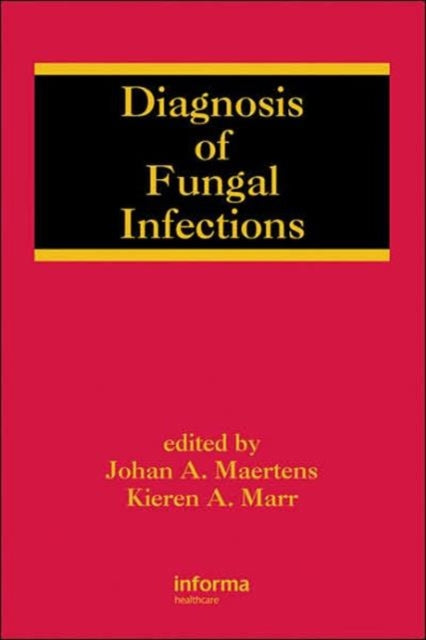Book cover of: Diagnosis of Fungal Infections