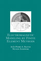 Book cover of: Electromagnetic Modeling by Finite Element Methods. By: João Pedro A. Bastos
