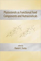 Book cover of: Phytosterols as Functional Food Components and Nutraceuticals. By: Paresh C. Dutta