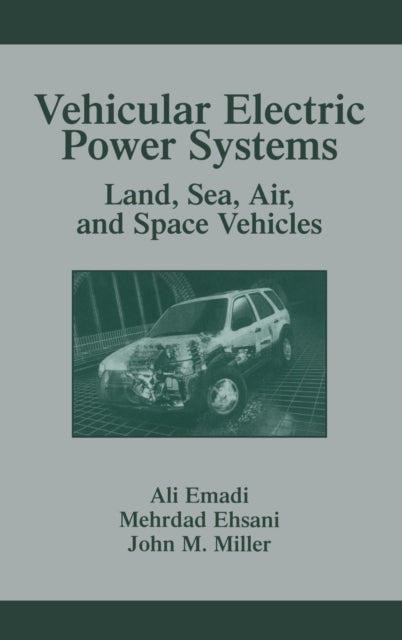 Book cover of: Vehicular Electric Power Systems