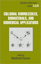 Book cover of: Colloidal Biomolecules, Biomaterials, and Biomedical Applications