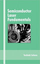 Book cover of: Semiconductor Laser Fundamentals