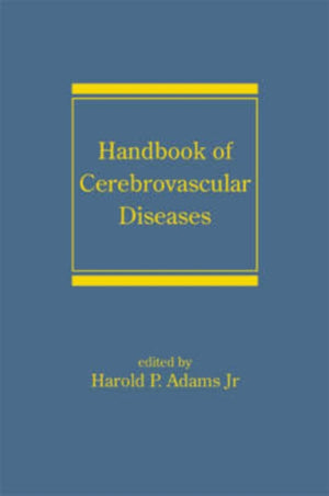 Handbook of Cerebrovascular Diseases, Revised and Expanded