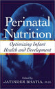 Book cover of: Perinatal Nutrition. By: Jatinder Bhatia