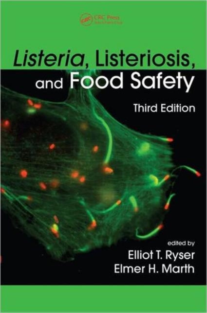 Book cover of: Listeria, Listeriosis, and Food Safety