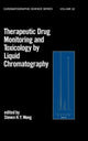 Book cover of: Therapeutic Drug Monitoring and Toxicology by Liquid Chromatography