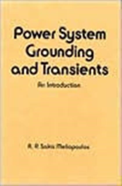 Book cover of: Power System Grounding and Transients