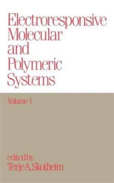 Book cover of: Electroresponsive Molecular and Polymeric Systems. By: Skotheim
