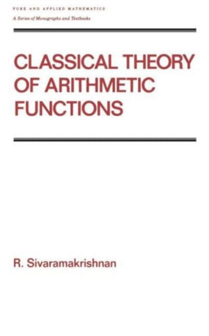Classical Theory of Arithmetic Functions