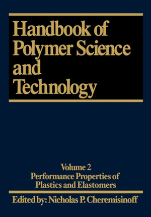 Handbook of Polymer Science and Technology