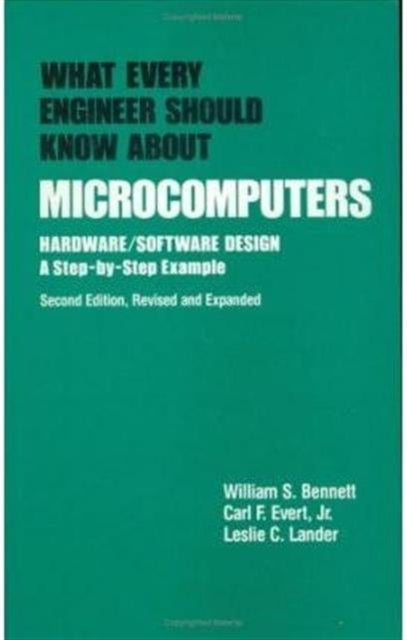 Book cover of: What Every Engineer Should Know about Microcomputers