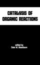 Book cover of: Catalysis of Organic Reactions. By: D. W. Blackburn