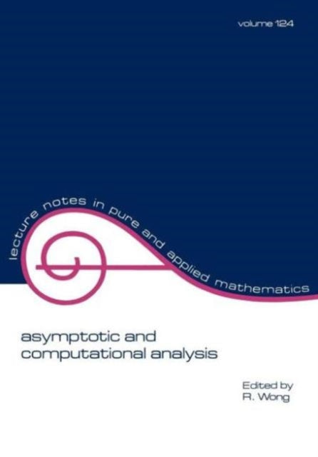 Book cover of: Asymptotic and Computational Analysis