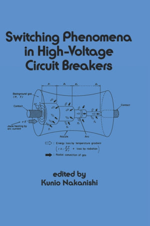 Switching Phenomena in High-Voltage Circuit Breakers