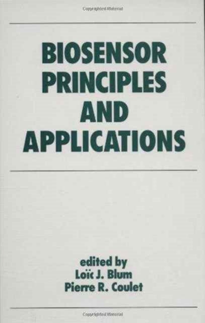 Book cover of: Biosensor Principles and Applications