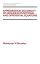 Book cover of: Approximation-solvability of Nonlinear Functional and Differential Equations