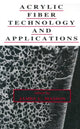 Book cover of: Acrylic Fiber Technology and Applications