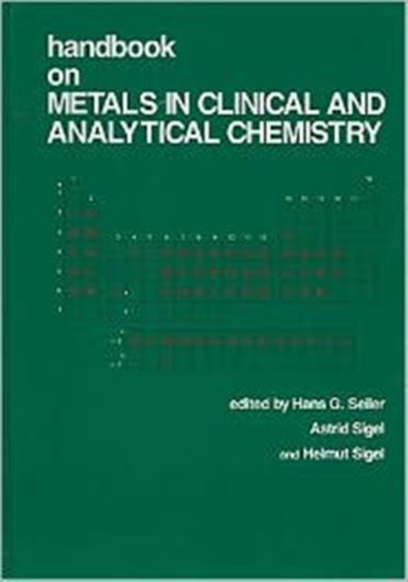 Book cover of: Handbook on Metals in Clinical and Analytical Chemistry