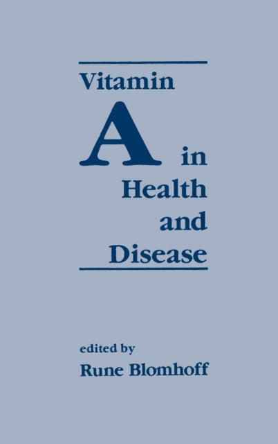 Book cover of: Vitamin A in Health and Disease