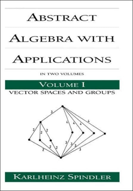 Book cover of: Abstract Algebra with Applications
