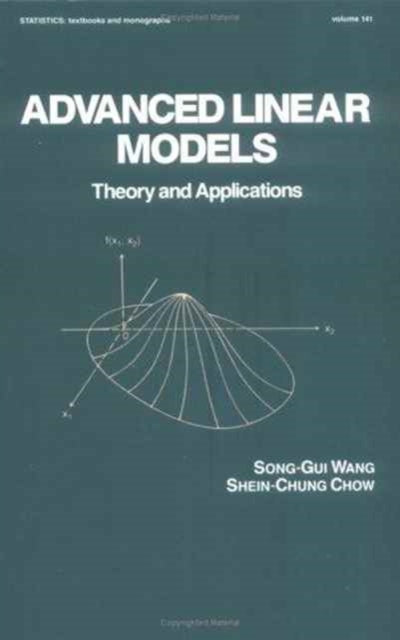 Book cover of: Advanced Linear Models. By: Shein-Chung Chow