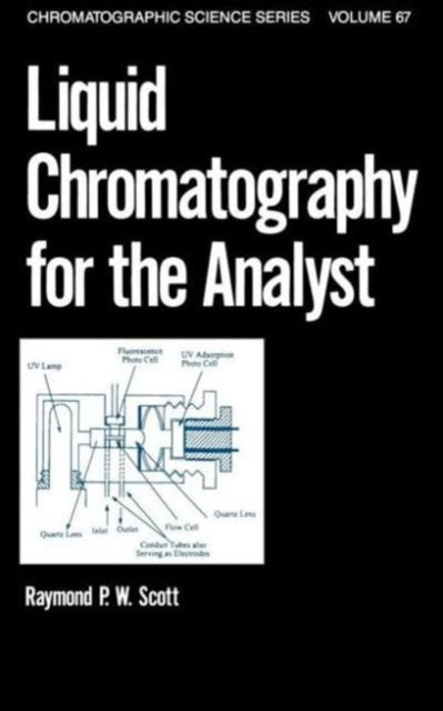 Book cover of: Liquid Chromatography for the Analyst