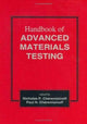 Book cover of: Handbook of Advanced Materials Testing