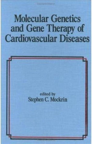 Molecular Genetics & Gene Therapy of Cardiovascular Diseases