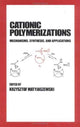 Book cover of: Cationic Polymerizations. By: Krzysztof Matyjaszewski