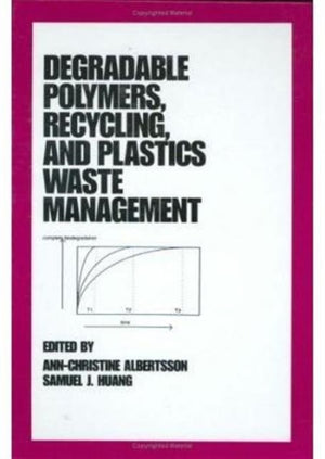 Degradable Polymers, Recycling, and Plastics Waste Management
