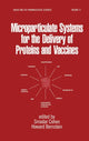 Book cover of: Microparticulate Systems for the Delivery of Proteins and Vaccines