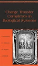 Book cover of: Charge Transfer Complexes in Biological Systems