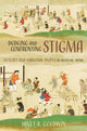 Book cover of: Dodging and Confronting Stigma